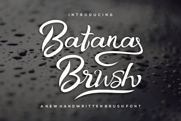 Batana Brush: A Quirky Script Font for Creative Branding