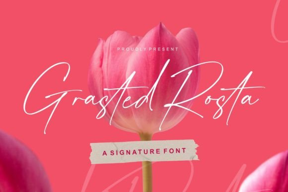 Grasted Rosta: The Modern Script Typeface for Editorial Design