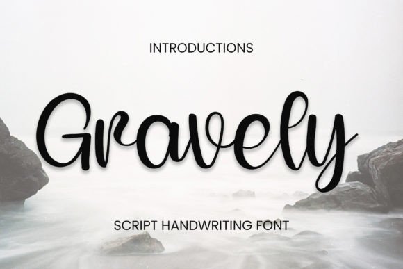 Gravely Font for Handmade Creations
