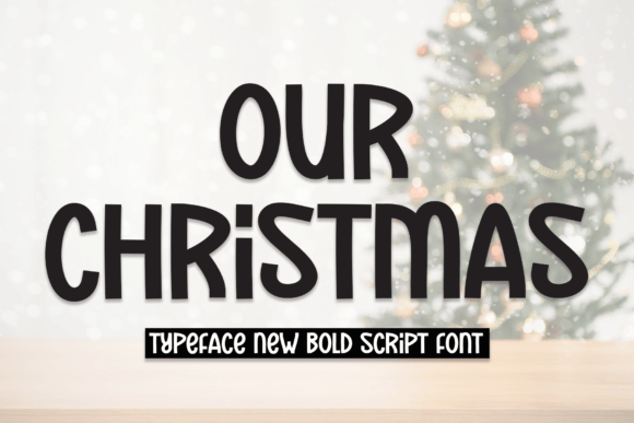 Our Christmas: A Handwritten Font with Festive Charm