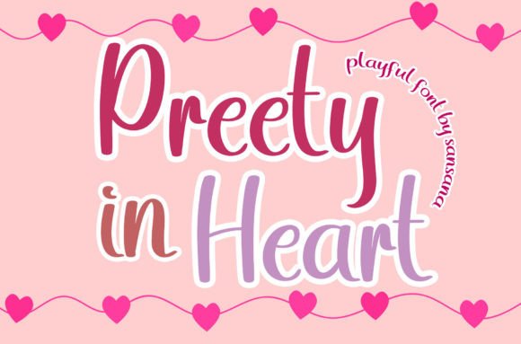 Preety in Heart: The Handwritten Typeface That Elevates Campaign Visuals