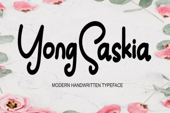 Yong Saskia: A Handwritten Typeface for Modern Editorial Design